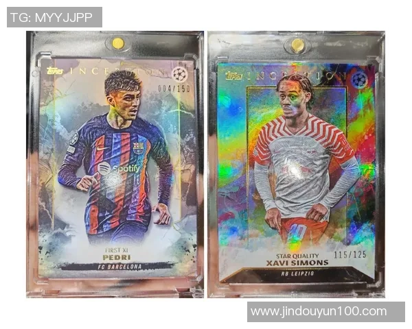 足球球星卡爆款潮流来袭 追逐限量版卡片收藏热潮揭秘 足球球星卡爆款潮流来袭 追逐限量版卡片收藏热潮揭秘